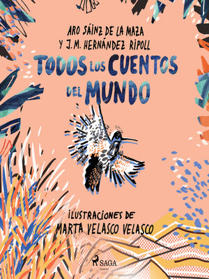 cover image of Todos los cuentos del mundo